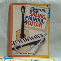Image of Bernyanyi dengan suling, Pianika dan Gitar