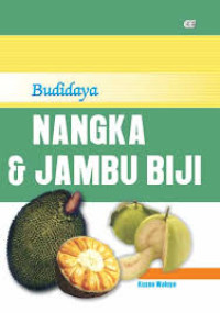 Image of Budi Daya Nangka dan Jambu biji