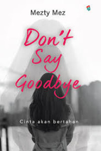 Image of Don't Say Goodbye