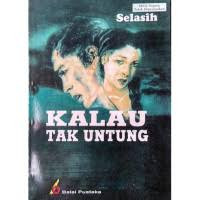 Image of Kalau  Tak Untung