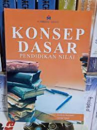 Image of Konsep Dasar Pendidikan Nilai
