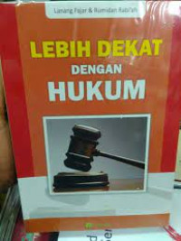 Image of Lebih Dekat dengan Hukum