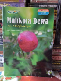 Image of Mahkota Dewa dan Manfaatnya