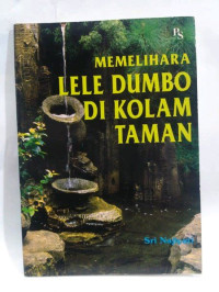 Image of Memelihara Lele Dumbo di Kolam Taman