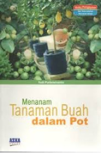 Image of Menanam Tanaman Buah Dalam Pot