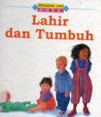 Image of Mengenal Ilmu Tubuh Lahir dan Tumbuh