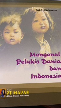Image of Mengenal Pelukis Dunia dan Indonesia