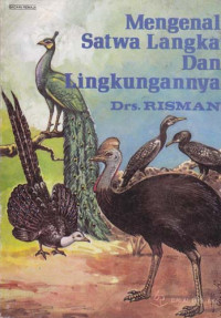 Image of Mengenal Satwa Langka dan Lingkungannya