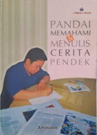 Image of Pandai Memahami dan Menulis Cerita Pendek