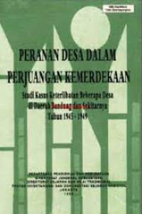 Image of Peranan Desa Dalam Perjuangan Kemerdekaan