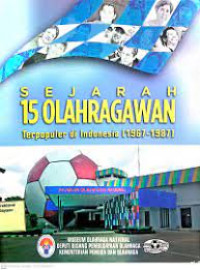 Image of Sejarah 15 Olahragawan Terpopuler di Indonesia
