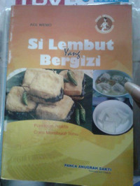 Image of Si Lembut Yang Bergizi